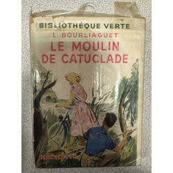 Le moulin de Catuclade