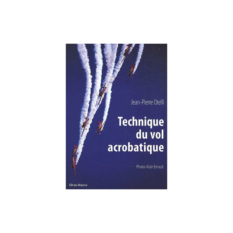 Technique de vol acrobatique (NE). Manuel aéronautique