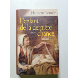 L'enfant de la dernière chance - 2006