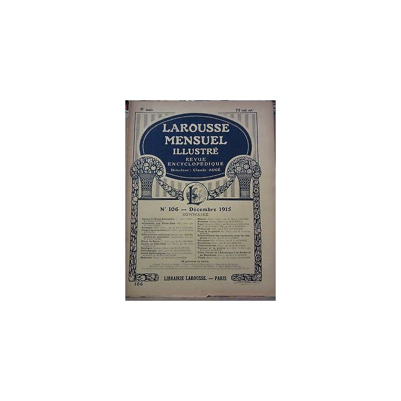 Larousse Mensuel illustré revue encyclopédique n106 Décembre 1915