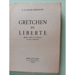 Gretchen en liberté