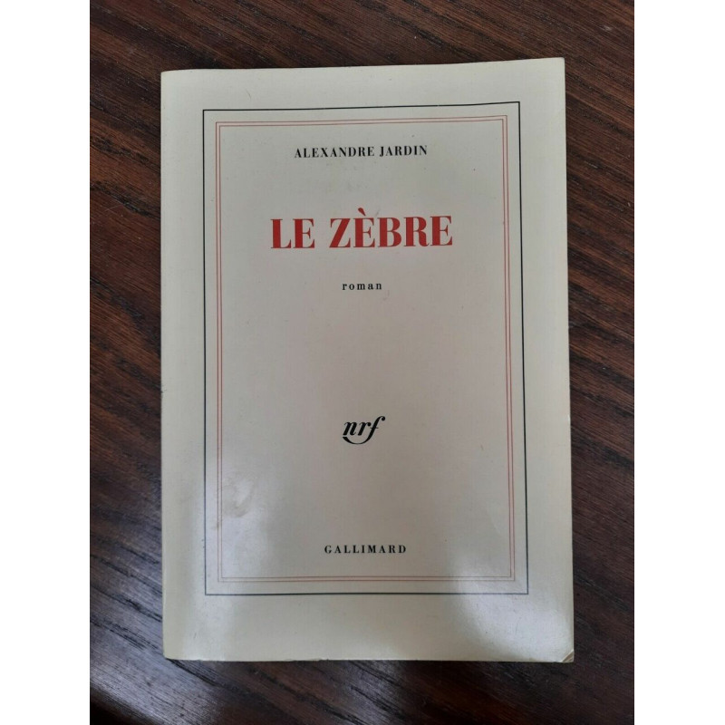 Le Zèbre gallimard