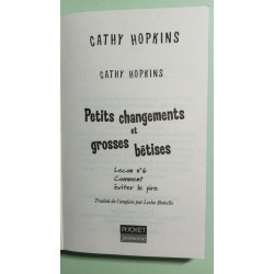 Petits changements et grosses bétises: Leçon n°6 Comment éviter le...