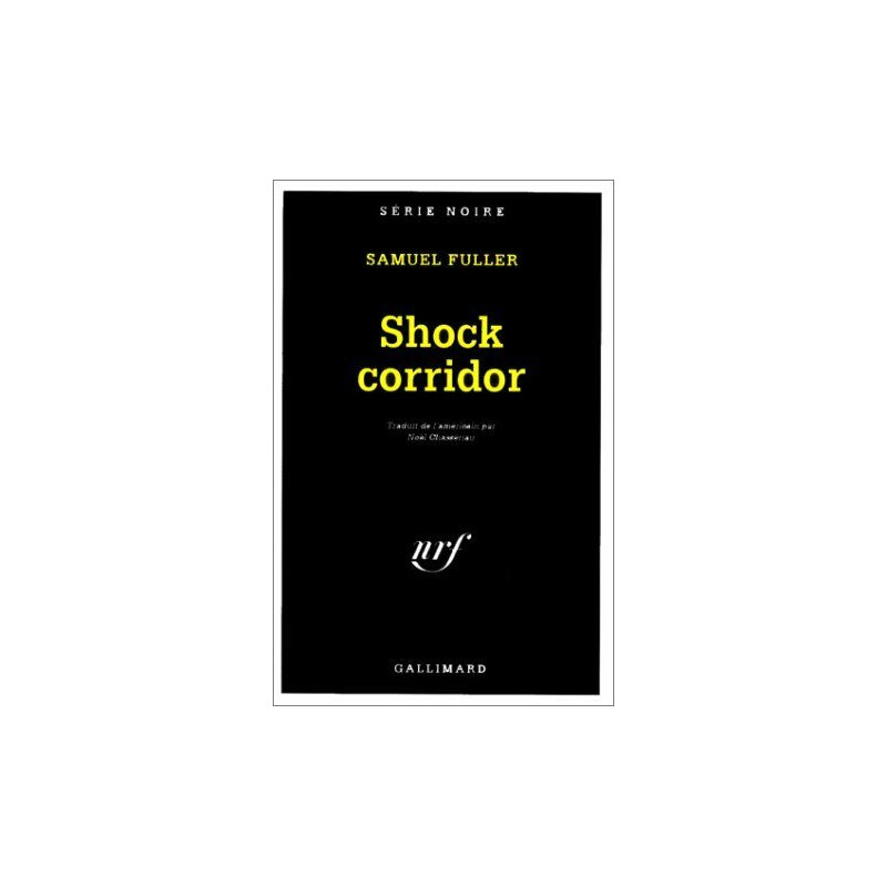 Shock Corridor Shock Corridor