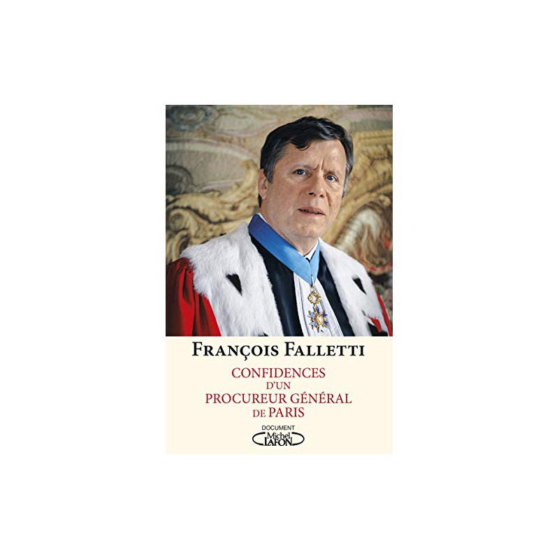 Confidences d'un procureur général