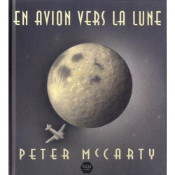 En avion pour la Lune