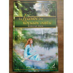 Deborah hale La légende du royaume oublié luna