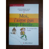Gilles-Marie Valet Anne lanchon moi j'aime pas trop l'école