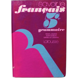 Savoir le français grammaire. 5°