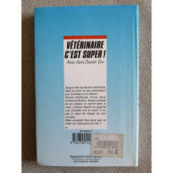 Vétérinaire c'est super