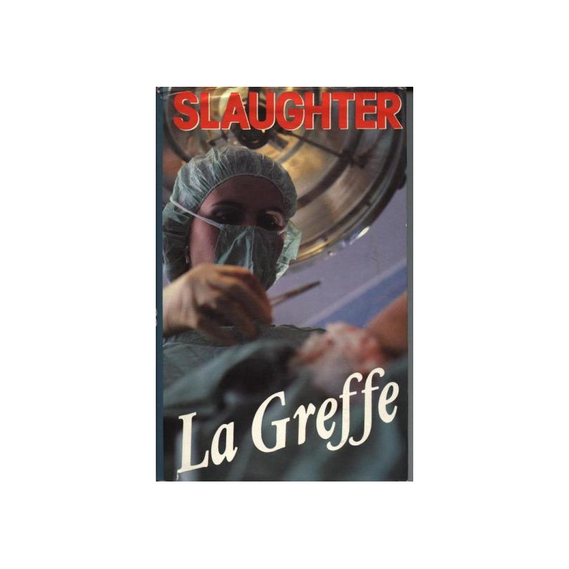 La Greffe La Greffe