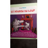 Les belles histoires 478 le doudou du loup