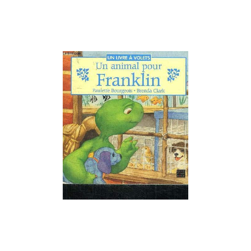 Un animal pour Franklin