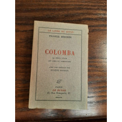 Prosper Mérimée Colomba Le divan numérotés Exemplaire n120