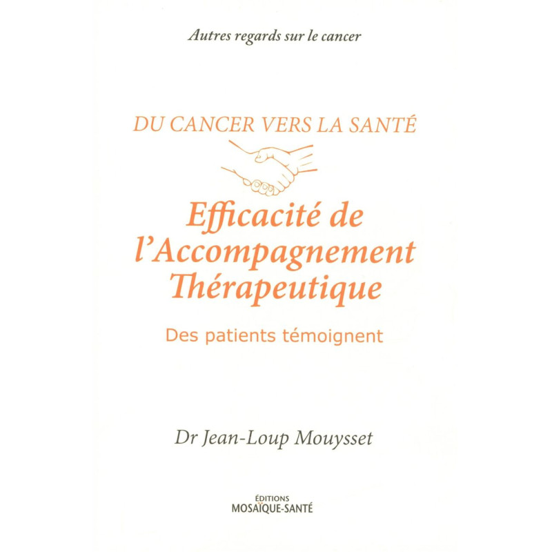 Du cancer vers la santé : Efficacité de l'Accompagnement...