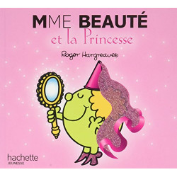 Madame Beauté et la Princesse