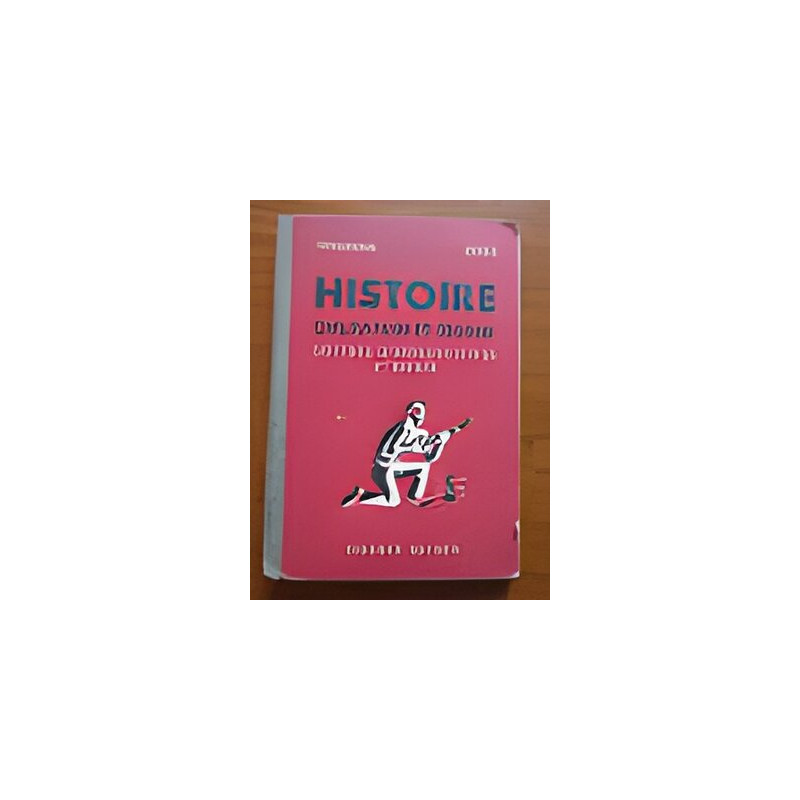 Histoire civilisation et travail college d'enseignement technique...