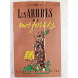 Les arbres de nos forêts