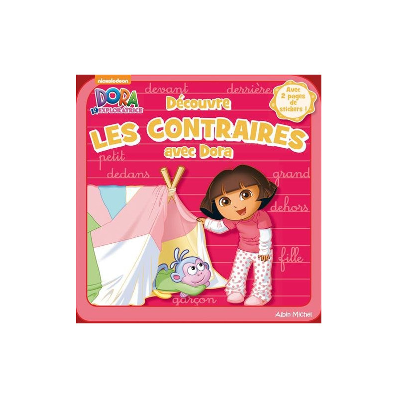 Je decouvre les contraires avec dora