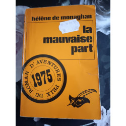 La mauvaise part