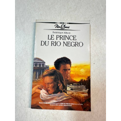 Le prince du rio negro