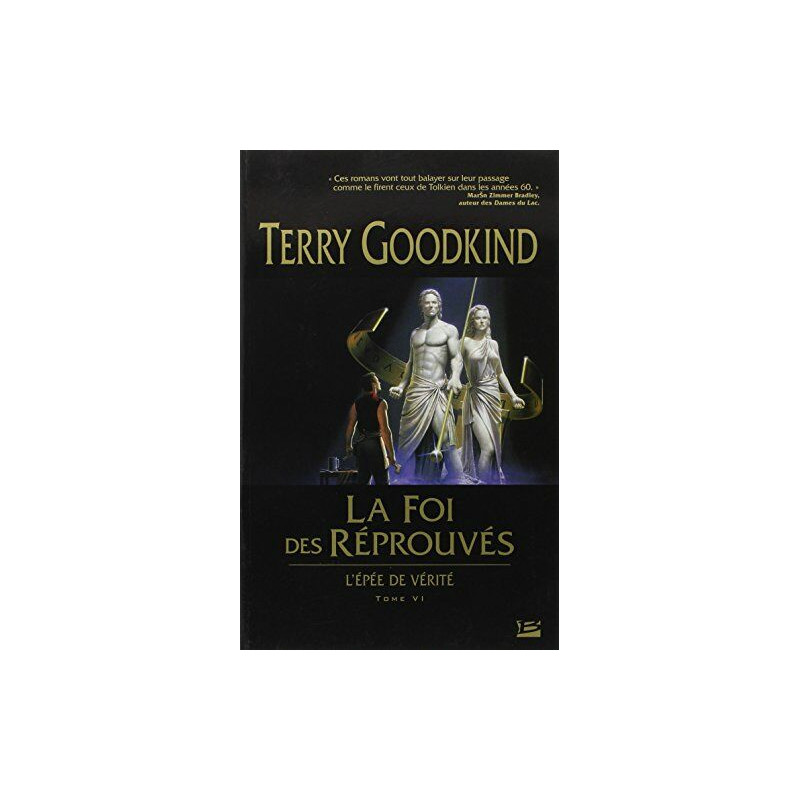 L'Epée de Vérité Tome 6 : La Fo L'Epée de Vérité Tome 6 : La Fo