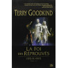 L'Epée de Vérité Tome 6 : La Fo