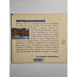 Impressionnisme : un moment de bonheur
