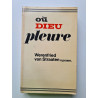 Où Dieu pleure