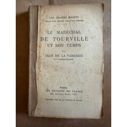 Le maréchal de Tourville et son temps