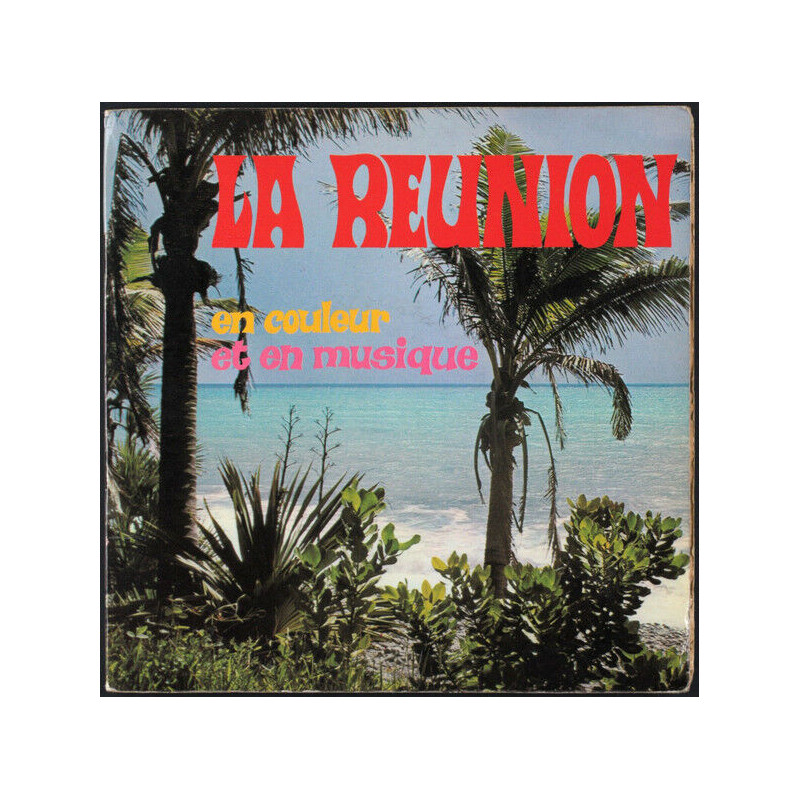 La Réunion En Couleur Et En Musique