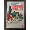 Le Cinquième Cavalier