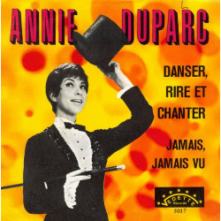 Danser Rire Et Chanter / Jamais Jamais Vu