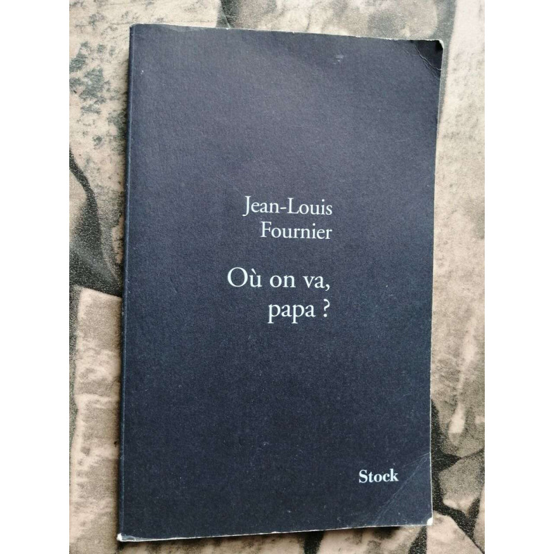 Où on va papa