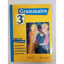 Les Outils de la langue : Grammaire 3e (Manuel)