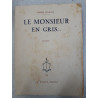 Le monsieur en gris