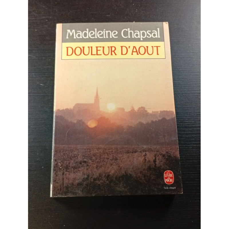 Douleur d'Aout