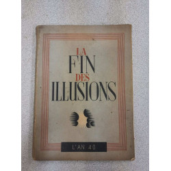 La Fin des Illusions - L'an 40