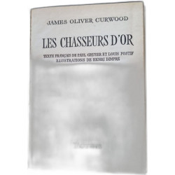 Les chasseurs d'or