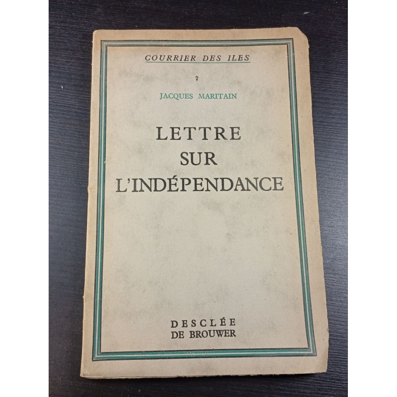 Lettre sur l'Indépendance