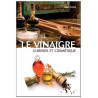 Le vinaigre : Vertus et bienfaits