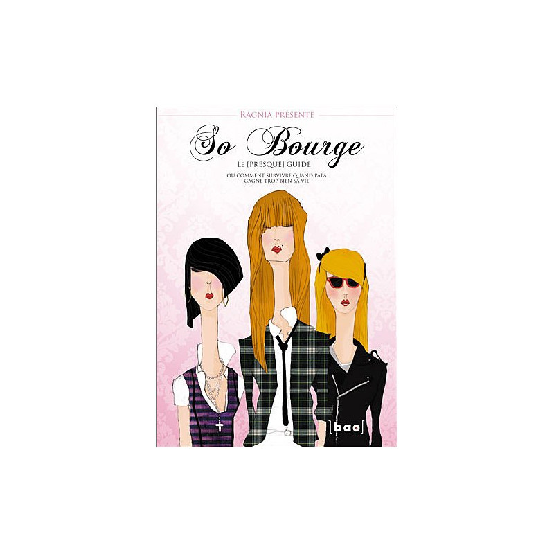 So Bourge : Le (presque) guide So Bourge : Le (presque) guide