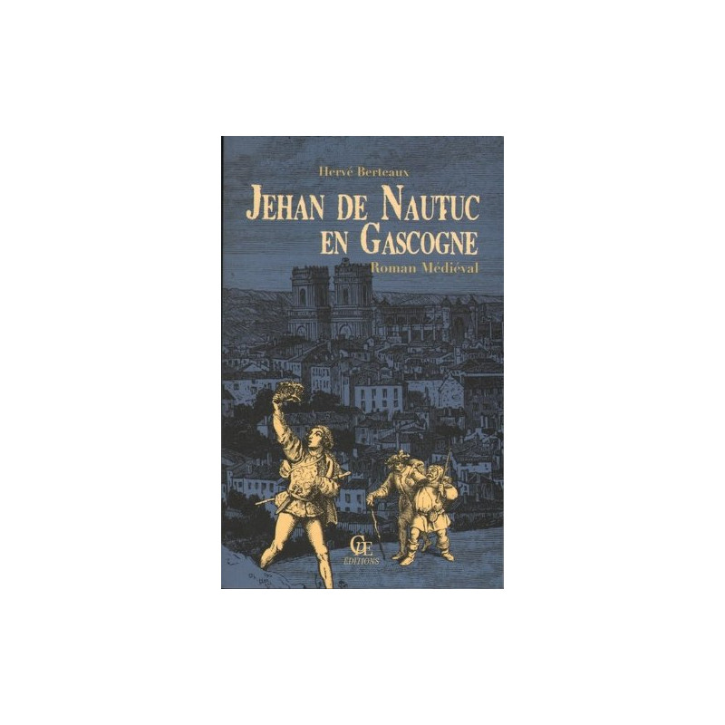 Jehan de Nautuc en Gascogne
