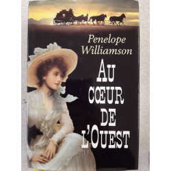 Au coeur de l'ouest