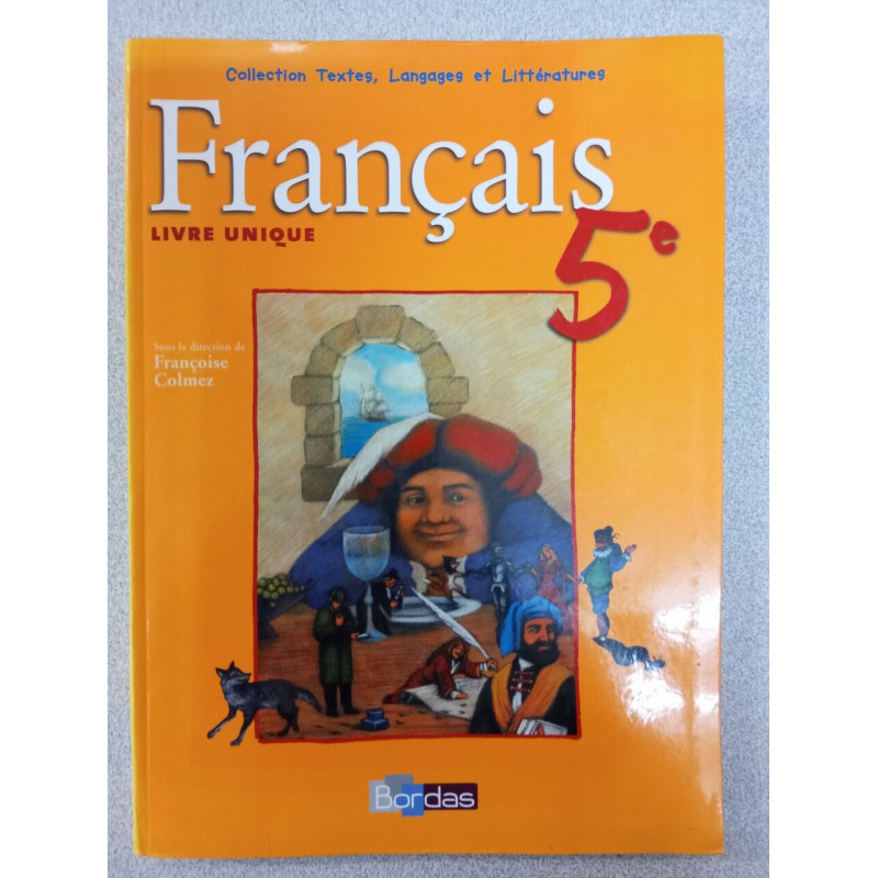 Français 5e - Livre Unique