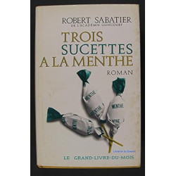 Trois sucettes a la menthe