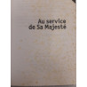 Au service de Sa Majesté