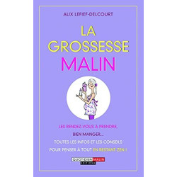 La grossesse malin