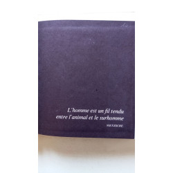 L'homme est un fil tendu entre l'animal et le surhomme