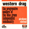 Western Drag / Airplane Revival